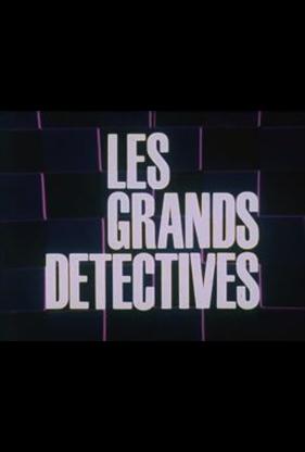 Les grands détectives